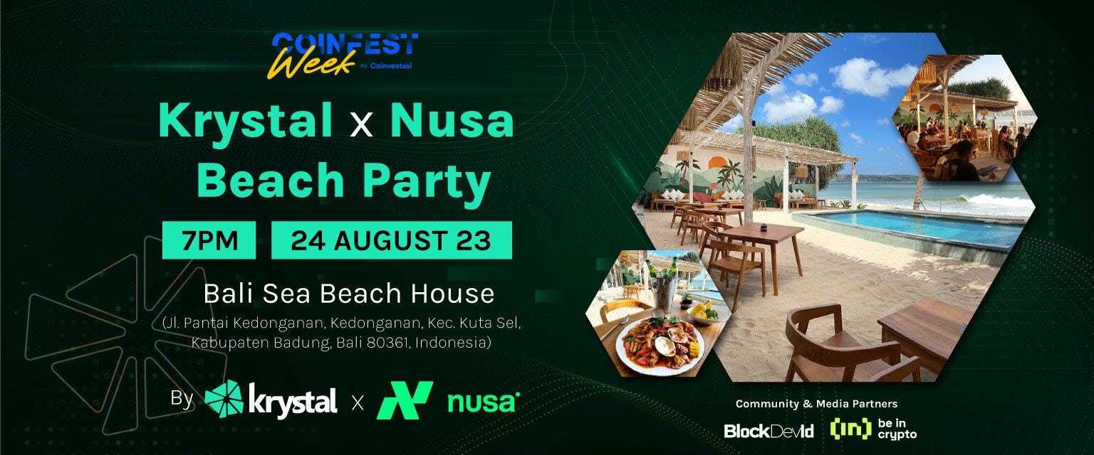 Krystal X Nusa Beach Party - Dine and Decentralize: Web3 in Paradise